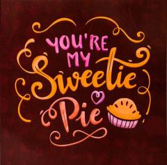 Felicitare - You're my sweetie pie