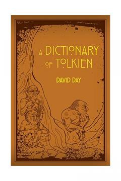 A Dictionary of Tolkien