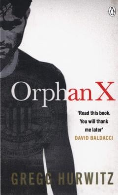 Orphan X Gregg Hurwitz