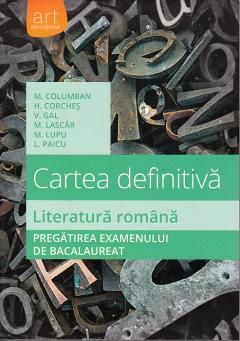 Coperta cărții: Literatura romana - Cartea definitiva - lonnieyoungblood.com