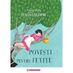 Povesti pentru fetite Italo Calvino
