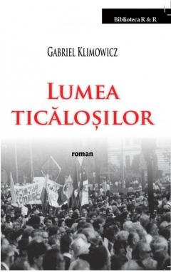 Lumea ticalosilor