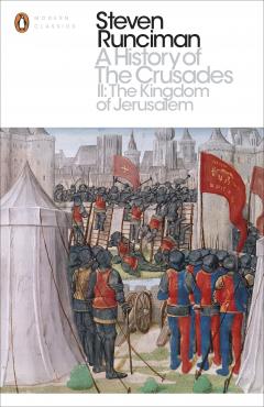 A History of the Crusades -Volume II