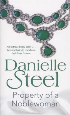 Property of a Noblewoman Danielle Steel
