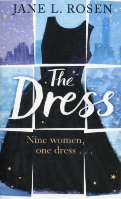 The Dress - Nine Women, One Dress... 