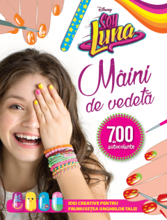 Soy Luna. Maini de vedeta