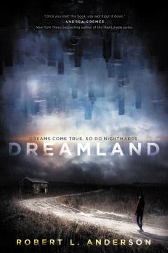 Dreamland Robert L Anderson