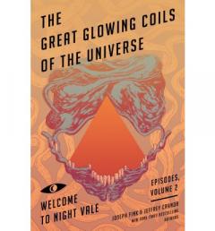 The Great Glowing Coils of the Universe