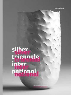 Silver triennial international: 18th worldwide competition