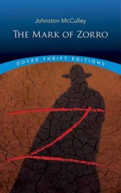Mark of Zorro Johnston McCulley
