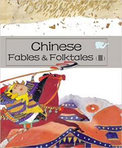 Chinese fables and folktales III - Zheng Ma