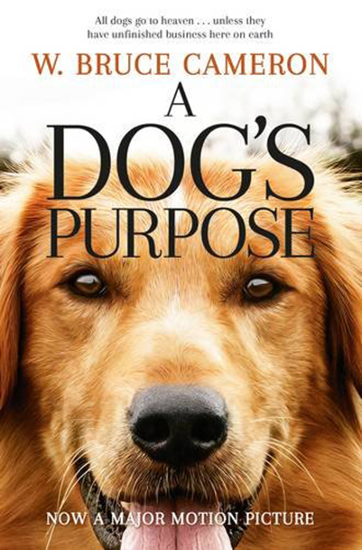 A Dog S Purpose W Bruce Cameron
