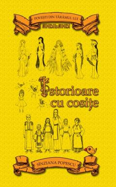 Istorioare cu cosite Sinziana Popescu