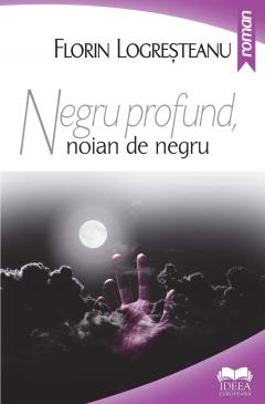 Negru profund, noian de negru