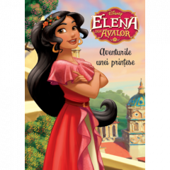 Elena din Avalor. Aventurile unei printese 