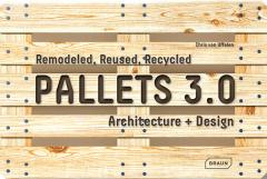 Pallets 3.0 Chris van Uffelen