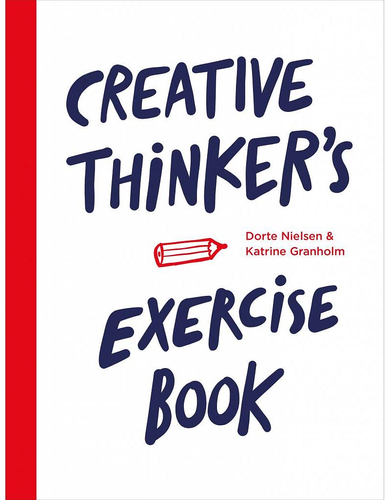 Creative Thinker&#039;s Exercise book