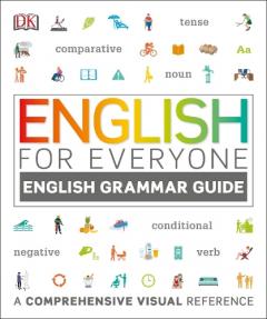English for Everyone English Grammar Guide: A Complete Self Study Programme