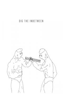 Dig The Inbetween Lea Rasovszky