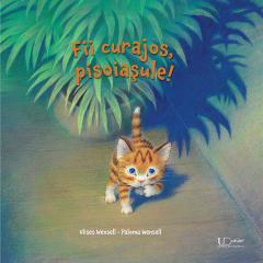Fii curajos, pisoiasule ! Paloma Wensell, Ulises Wensell