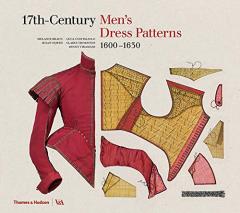 17th-Century Men's Dress Patterns - 1600 - 1630