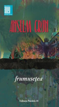 Frumusetea Anselm Grun