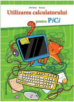 Utilizarea calculatorului pentru pici