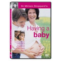 Dr. Miriam Stoppard's Having A Baby