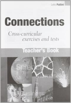 Coperta cărții Connections. Cross-curricular Exercises and Test. Teacher's Book