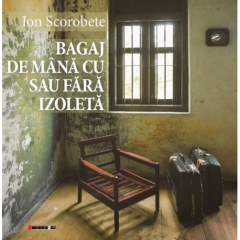 Bagaj de mana cu sau fara izoleta