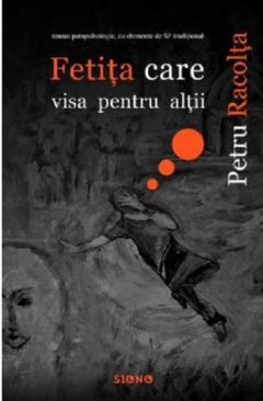 Fetita care visa pentru altii