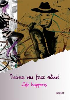 Inima Nu Face Riduri - Life Happens