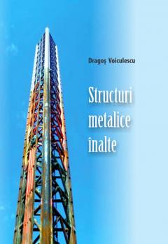 Structuri metalice inalte