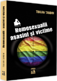 Homosexualii - asasini si victime