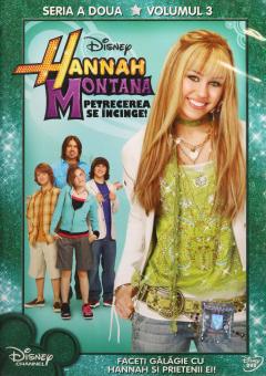 Hannah Montana - Seria 2, Volumul 3: Petrecerea se incinge
