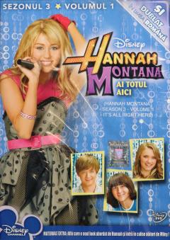 Hannah Montana - Sezonul 3, Volumul 1: Ai totul aici / It's All Right Here