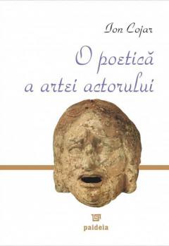 O poetica a artei actorului