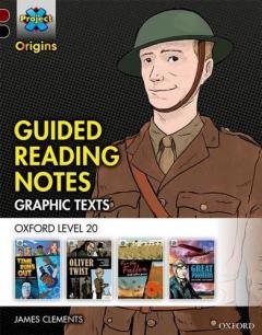 Coperta cărții Project X Origins Graphic Texts: Dark Red+ Book Band, Oxford Level 20: Guided Reading Notes
