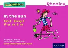 Read Write Inc. Phonics: Pink Set 3 Storybook 3 In the Sun