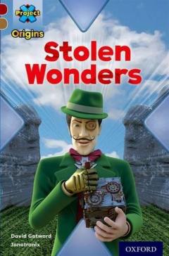 Coperta cărții Project X Origins: Dark Red Book Band, Oxford Level 18: Who Dunnit?: Stolen Wonders