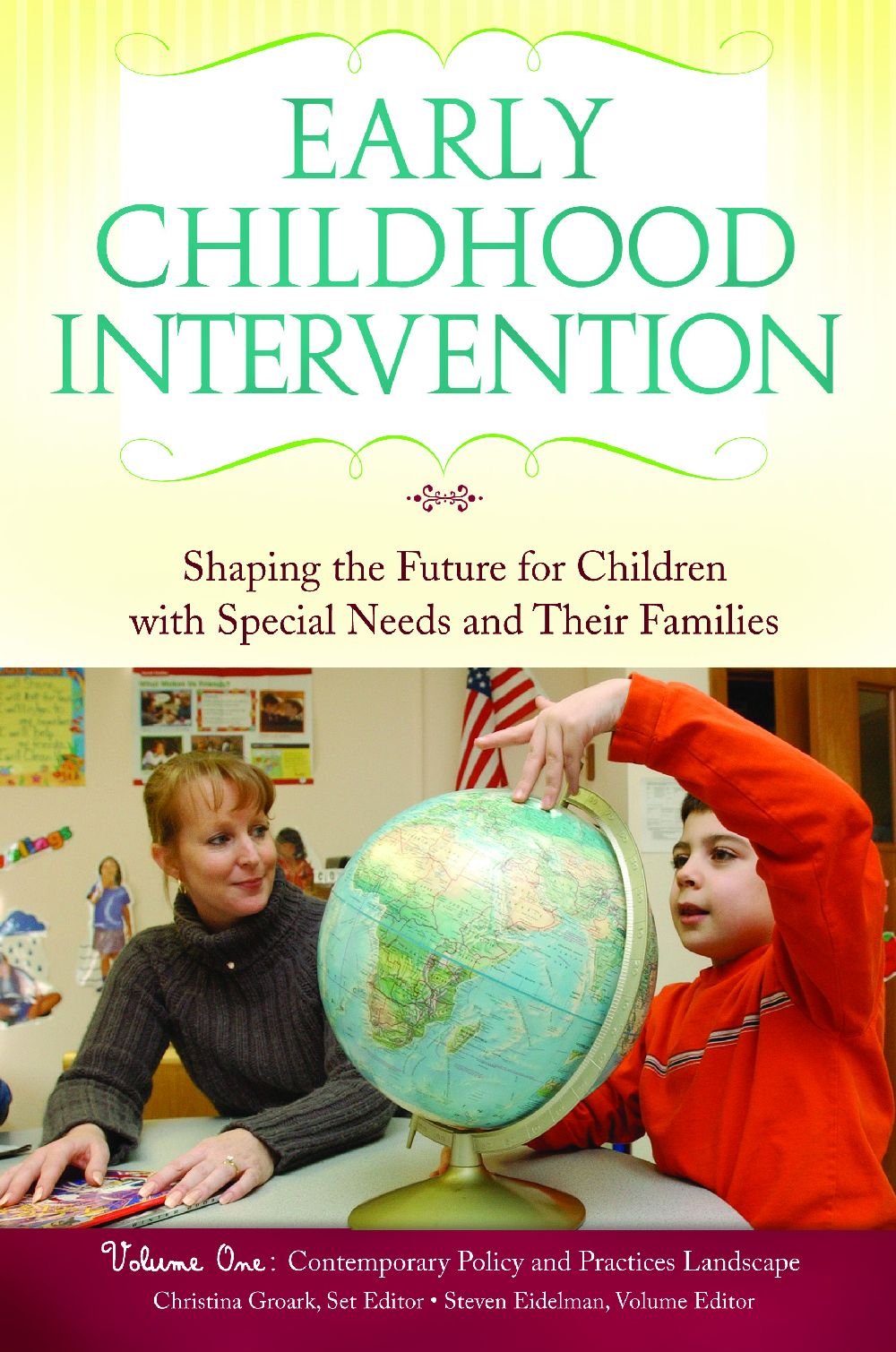 Early Childhood Intervention (3 volumes)