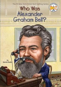 Coperta cărții Who Was Alexander Graham Bell?