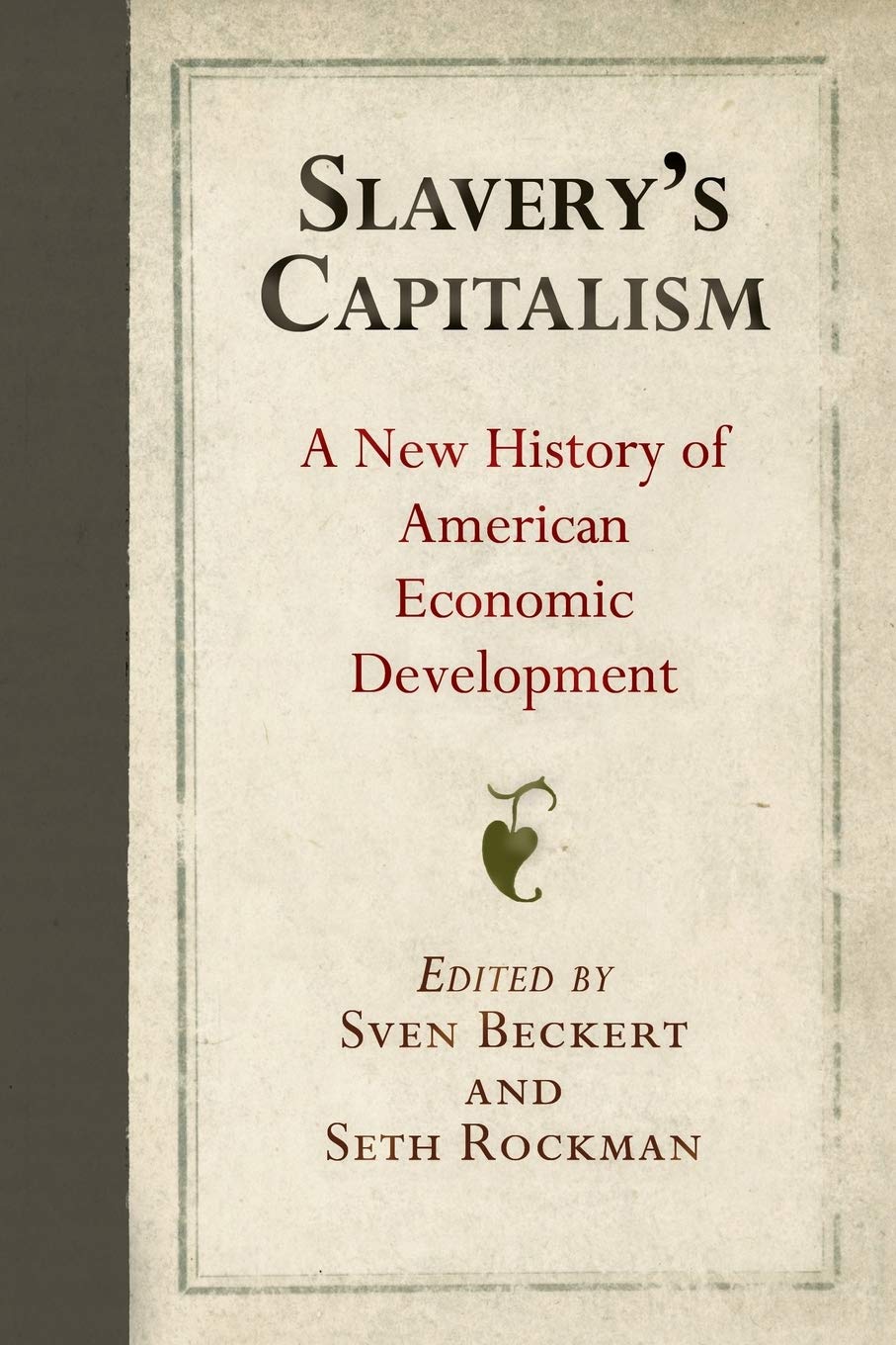 slavery and capitalism essay