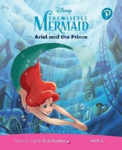Disney Kids Readers -The Little Mermaid - Ariel and the Prince