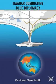 Gwadar Dominating Blue Diplomacy