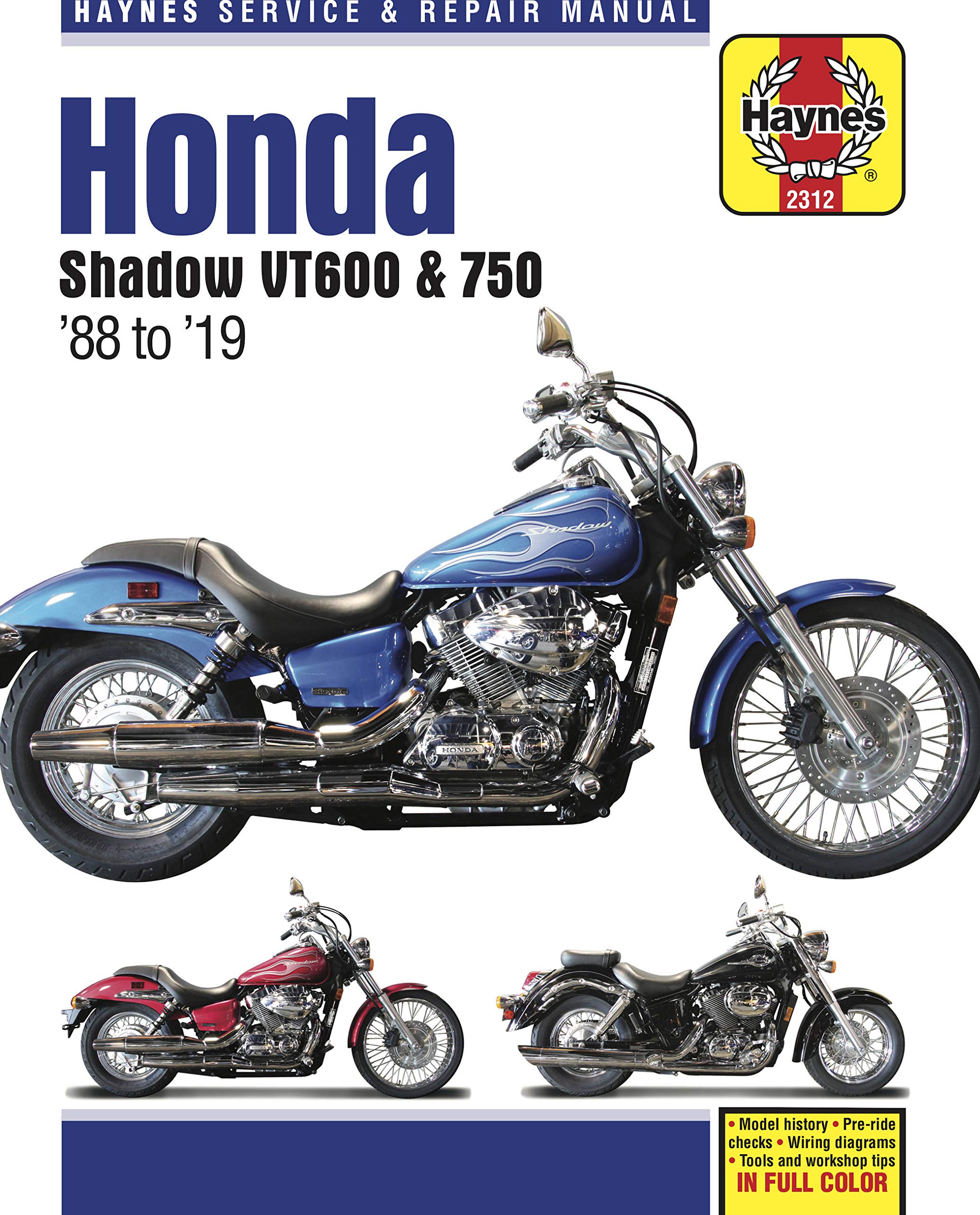 Honda Shadow Vt600 &amp; 750 - &#039;88 to &#039;19