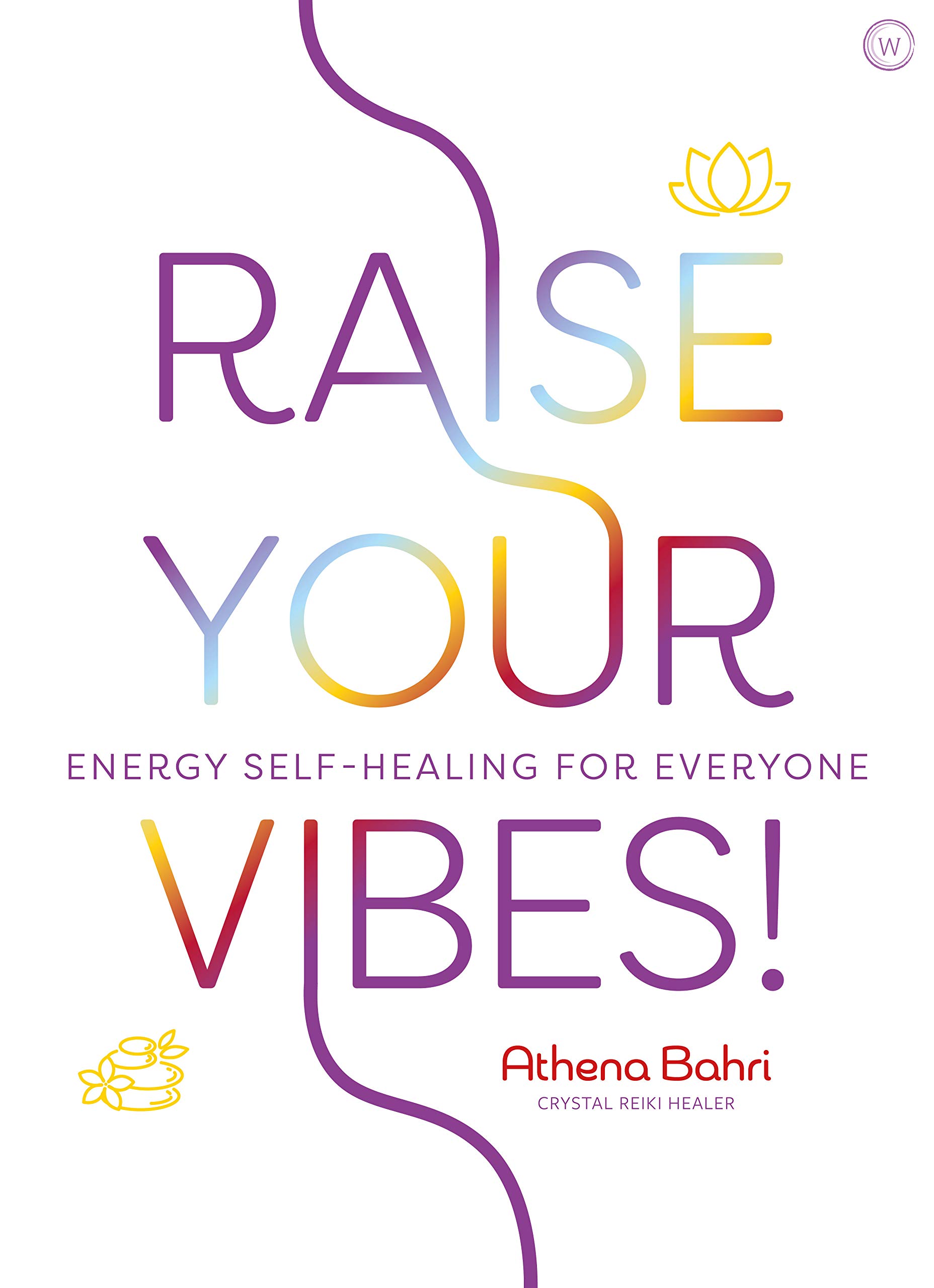 Raise Your Vibes!