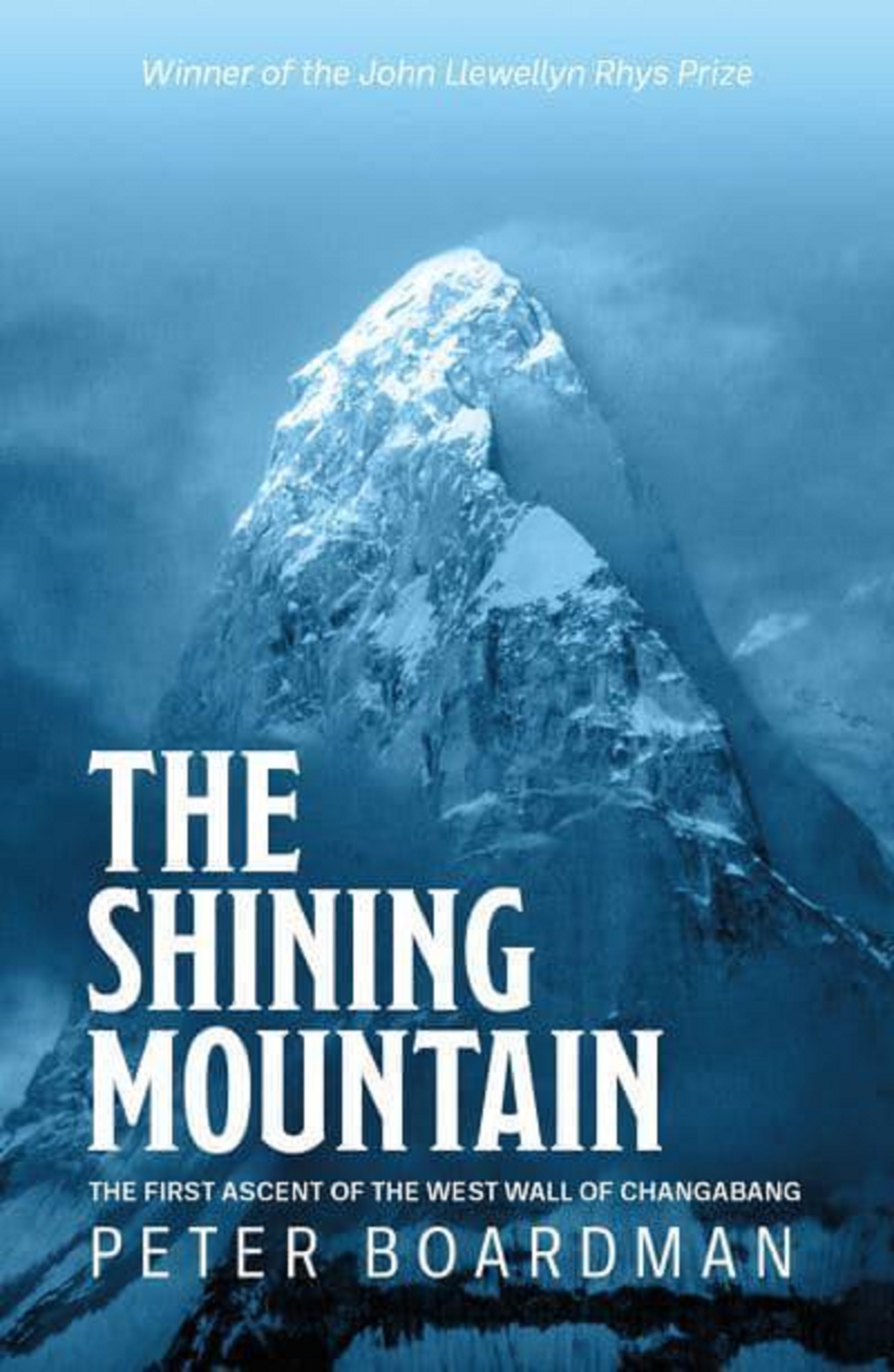 The Shining Mountain Peter Boardman