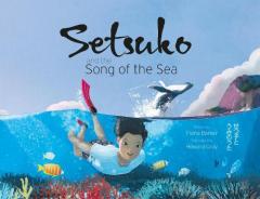 SETSUKO & THE SONG OF THE SEA