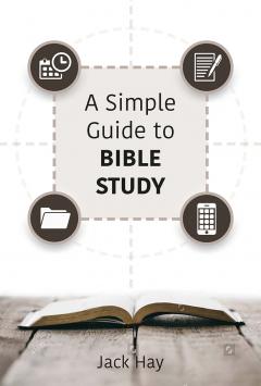 A Simple Guide To Bible Study